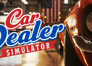 Car Dealer Simulator Torrent Download For PC