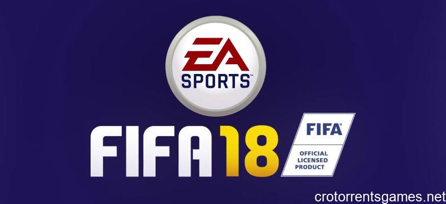 FIFA 18 Torrent Download For PC