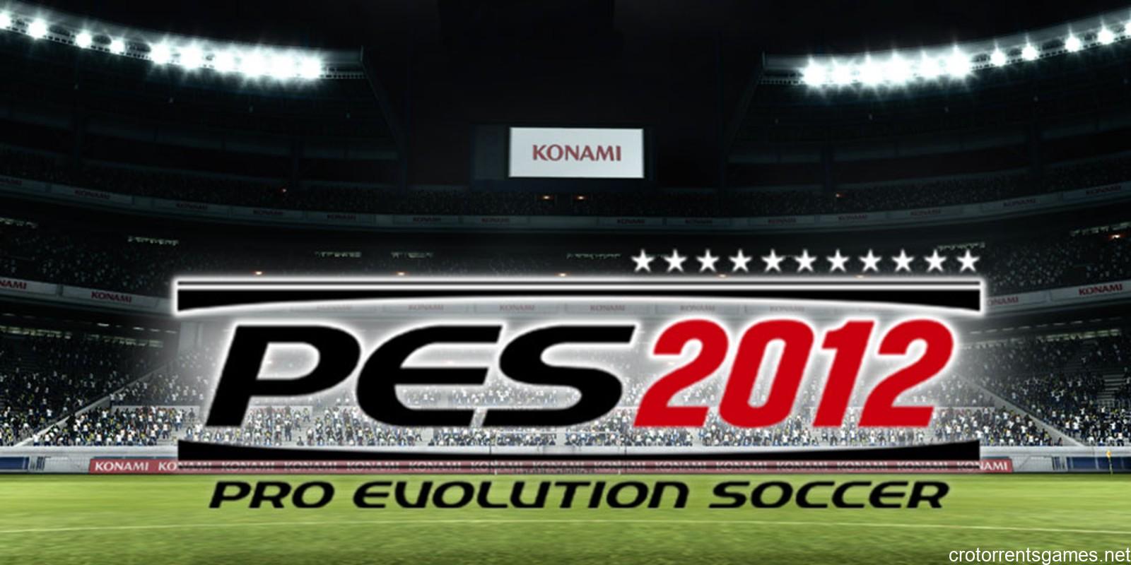 Pro Evolution Soccer 2012 Torrent Download For PC